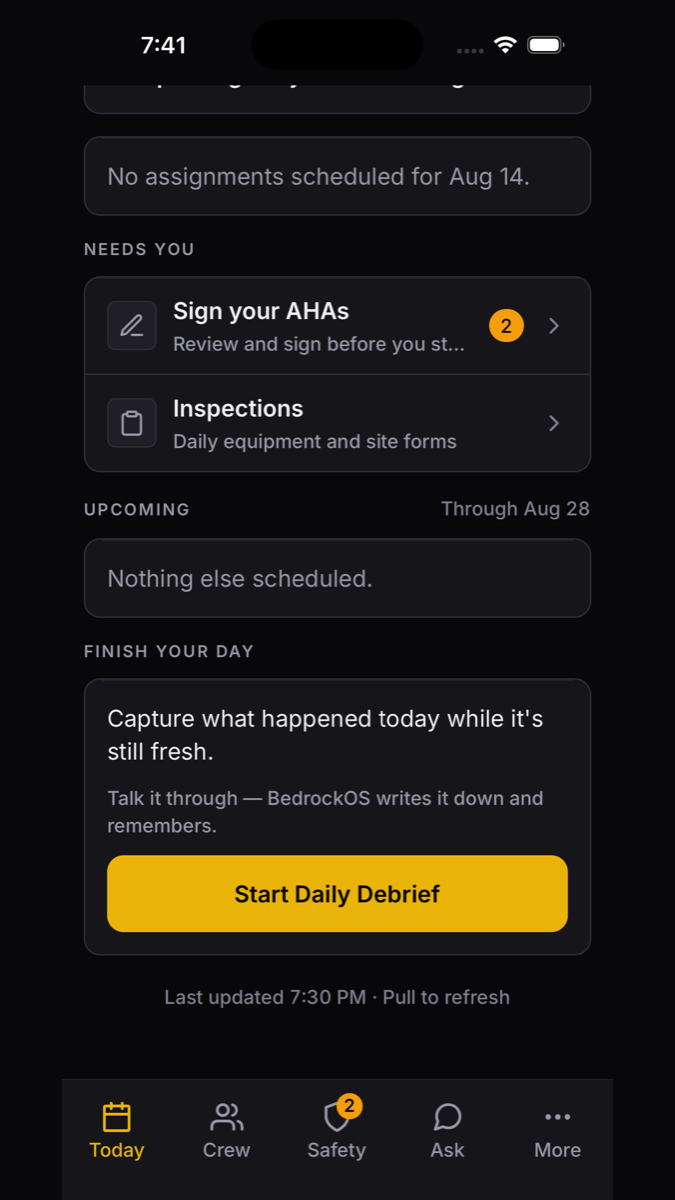 Today screen — what's due before work starts, inspections, and the end-of-day debrief prompt